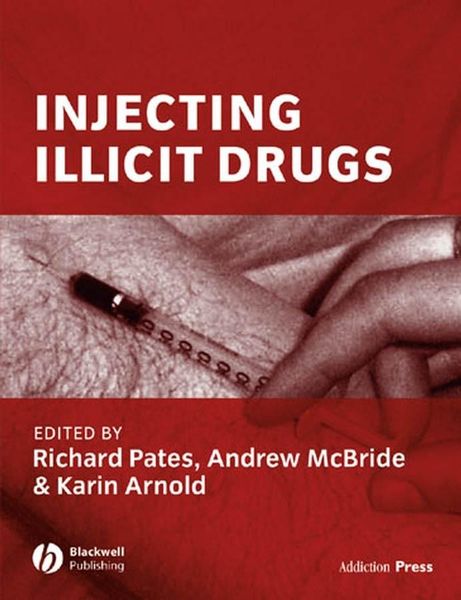 Produktbild: Injecting Illicit Drugs
