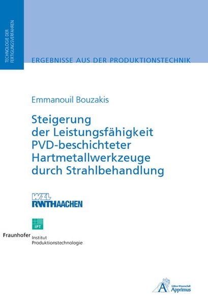 Produktbild: Steigerung der Leistungsf&auml;higkeit PVD-beschichteter Hartmetallwerkzeuge durch Strahlbehandlung
