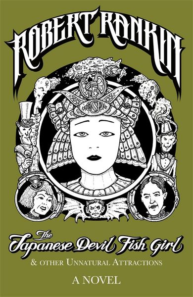 Produktbild: The Japanese Devil Fish Girl and Other Unnatural Attractions