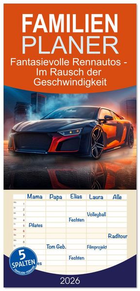 Produktbild: Familienplaner 2026 - Fantasievolle Rennautos - Im Rausch der Geschwindigkeit mit 5 Spalten (Wandkalender, 21 x 45 cm) CALVENDO