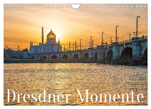 Dresdner Momente (Wandkalender 2026 DIN A4 quer), CALVENDO Monatskalender
