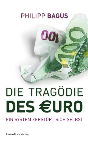 Produktbild: Die Trag&ouml;die des Euro