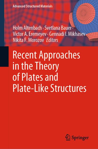 Produktbild: Recent Approaches in the Theory of Plates and Plate-Like Structures