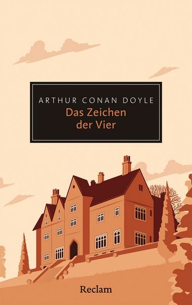 Das Zeichen der Vier, Taschenbuch von Arthur Conan Doyle, Reclam, Philipp, 978-3-15-020754-3