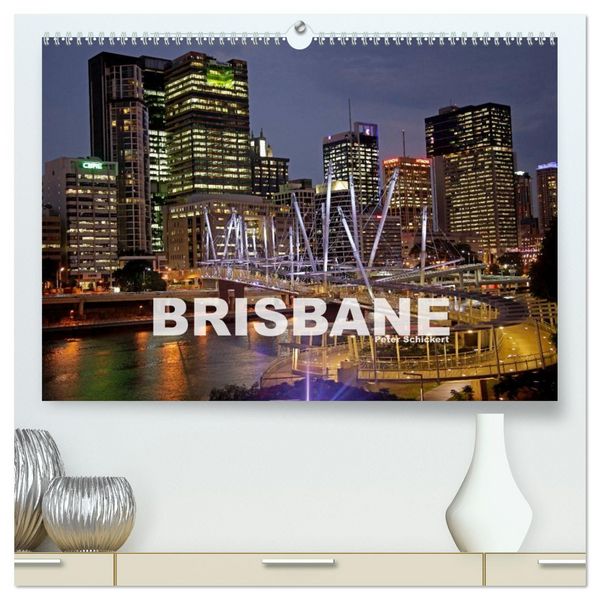 Produktbild: Brisbane (hochwertiger Premium Wandkalender 2026 DIN A2 quer), Kunstdruck in Hochglanz