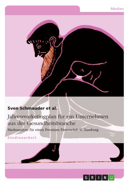 Produktbild: Jahresmarketingplan f&uuml;r ein Unternehmen aus der Gesundheitsbranche