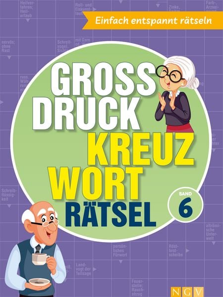 Produktbild: Gro&szlig;druck Kreuzwortr&auml;tsel Band 6 - R&auml;tselbuch f&uuml;r Senioren & Rentner mit gro&szlig;er Schrift