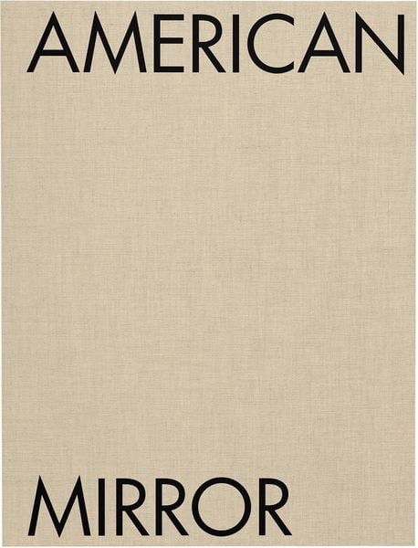 Produktbild: Philip Montgomery: American Mirror
