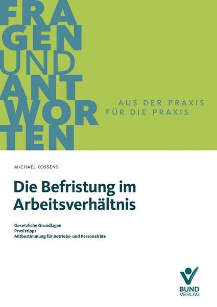 Produktbild: Die Befristung im Arbeitsverh&auml;ltnis