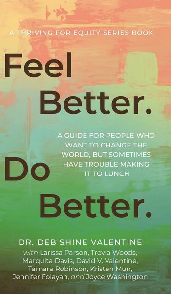 Produktbild: Feel Better. Do Better.