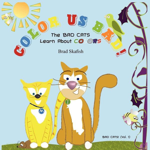 Produktbild: COLOR US BAD! The Bad Cats Learn About Colors