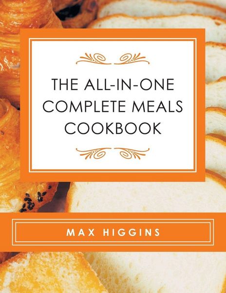 Produktbild: The All-in-One Complete Meals Cookbook