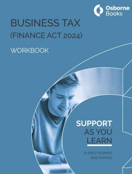 Produktbild: Bob Thomas, A: BUSINESS TAX (FA24) WORKBOOK