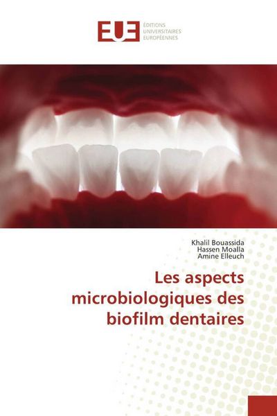 Produktbild: Les aspects microbiologiques des biofilm dentaires