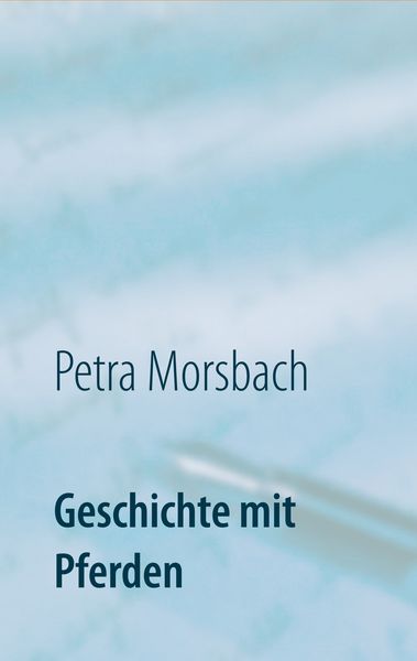 Produktbild: Geschichte mit Pferden