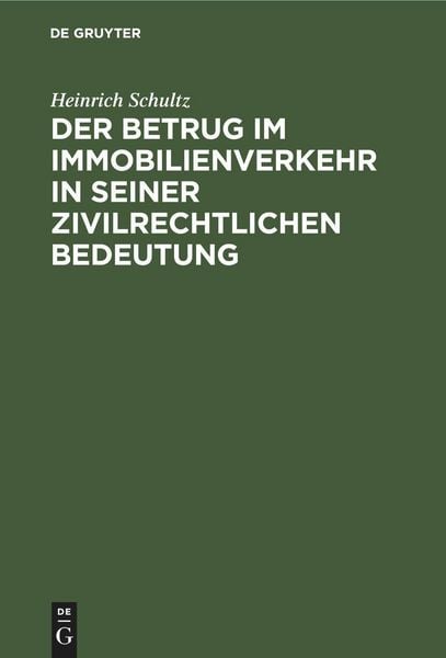 Produktbild: Der Betrug im Immobilienverkehr in seiner zivilrechtlichen Bedeutung