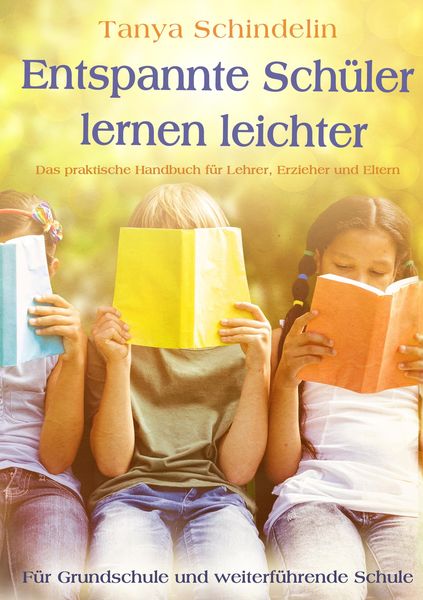 Produktbild: Entspannte Sch&uuml;ler lernen leichter