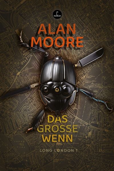 Das Große Wenn, Taschenbuch von Alan Moore, Carcosa Verlag, 978-3-910914-46-9