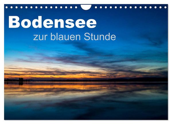 Produktbild: Bodensee zur blauen Stunde (Wandkalender 2026 DIN A4 quer), CALVENDO Monatskalender