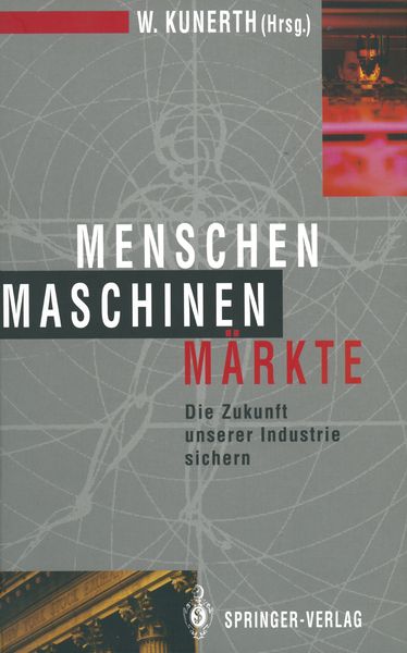 Menschen Maschinen Märkte, Taschenbuch von , Springer Berlin, 9783642935572