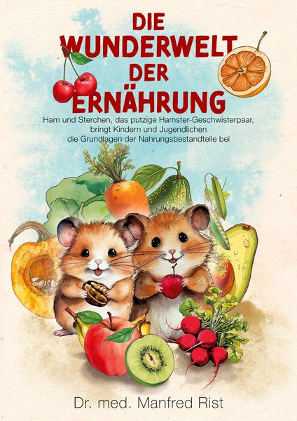 Produktbild: Die Wunderwelt der Ern&auml;hrung