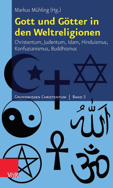 Produktbild: Gott und G&ouml;tter in den Weltreligionen