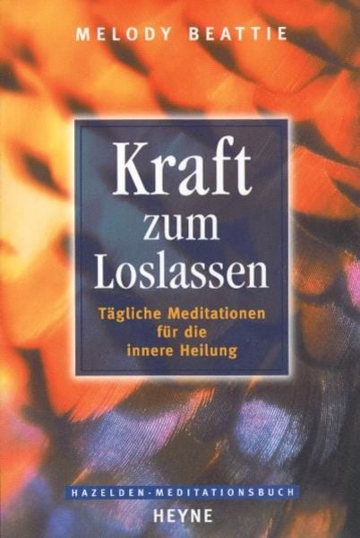 Kraft zum Loslassen