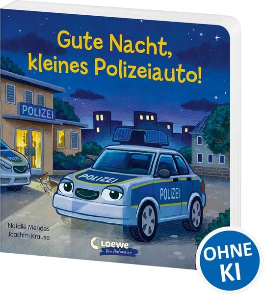 Gute Nacht, kleines Polizeiauto!, Gebundene Ausgabe von Natalie Mendes, Loewe, 978-3-7432-0718-9