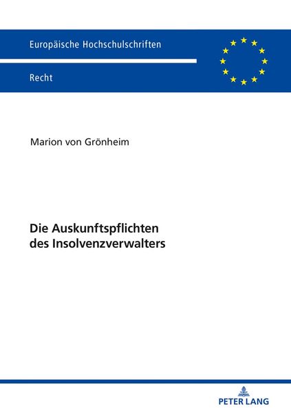 Produktbild: Die Auskunftspflichten des Insolvenzverwalters