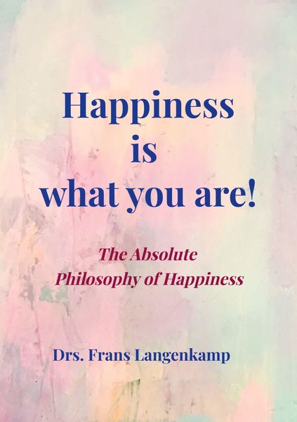 Produktbild: Happiness is what you Are!