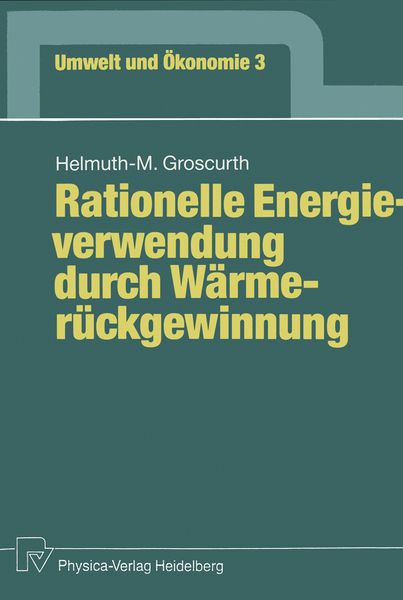 Produktbild: Rationelle Energieverwendung durch W&auml;rmer&uuml;ckgewinnung