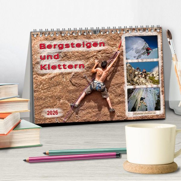 Produktbild: Bergsteigen und Klettern (Tischkalender 2026 DIN A5 quer), CALVENDO Monatskalender