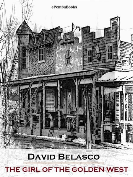 Produktbild: The Girl of the Golden West (Annotated)