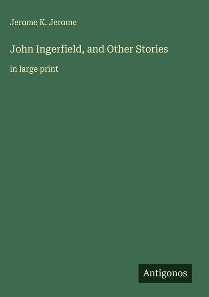 Produktbild: John Ingerfield, and Other Stories