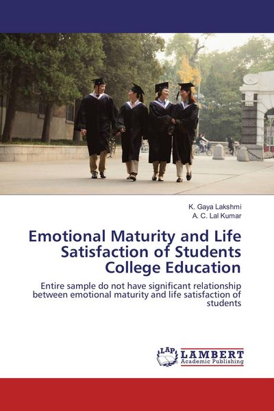 Produktbild: Emotional Maturity and Life Satisfaction of Students College Education