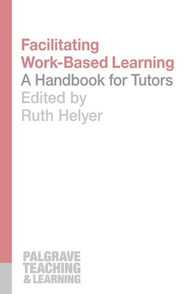 Produktbild: Facilitating Work-Based Learning
