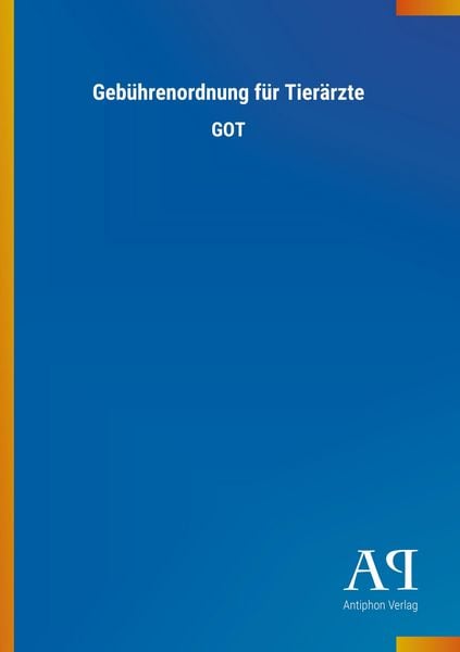Produktbild: Geb&uuml;hrenordnung f&uuml;r Tier&auml;rzte