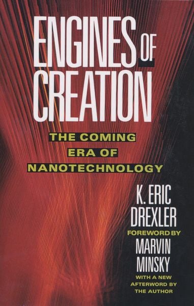 Produktbild: Engines of Creation: The Coming Era of Nanotechnology
