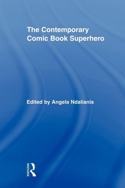 Produktbild: The Contemporary Comic Book Superhero