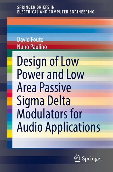 Produktbild: Design of Low Power and Low Area Passive Sigma Delta Modulators for Audio Applications