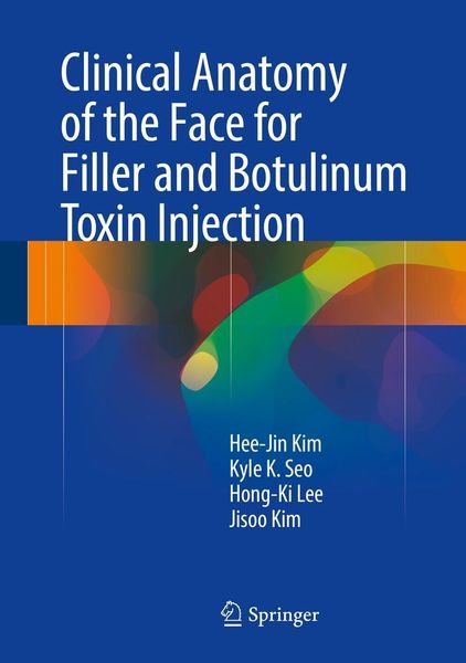 Produktbild: Clinical Anatomy of the Face for Filler and Botulinum Toxin Injection