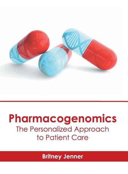 Produktbild: Pharmacogenomics: The Personalized Approach to Patient Care