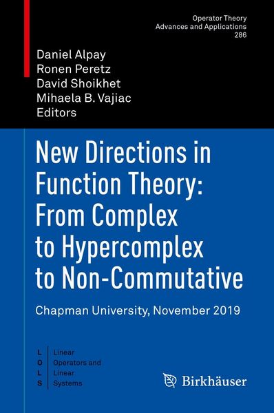 Produktbild: New Directions in Function Theory: From Complex to Hypercomplex to Non-Commutative