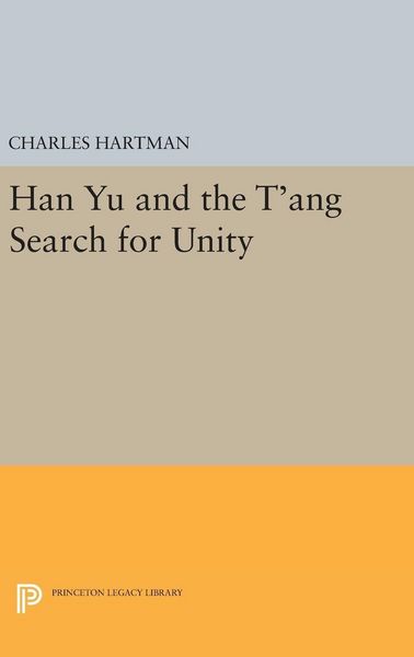 Produktbild: Han Yu and the T'ang Search for Unity