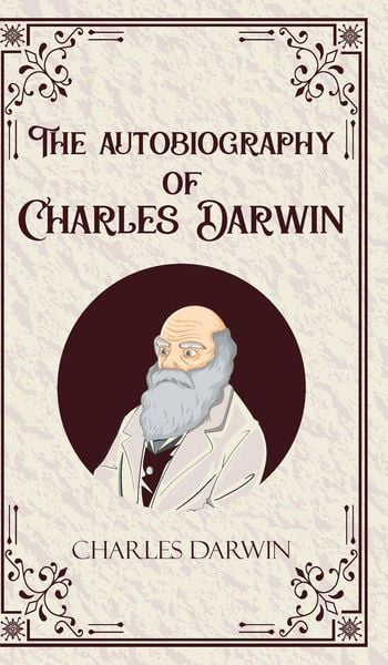 Produktbild: The Autobiography of Charles Darwin