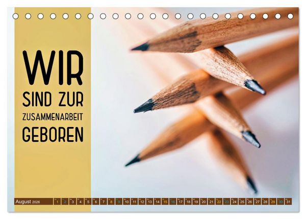 Produktbild: Gemeinsam sind wir stark - motivierende Spr&uuml;che &uuml;ber Teams (Tischkalender 2026 DIN A5 quer), CALVENDO Monatskalender