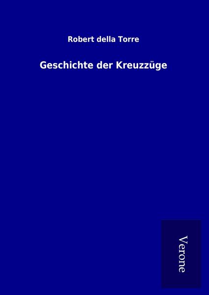 Produktbild: Geschichte der Kreuzz&uuml;ge
