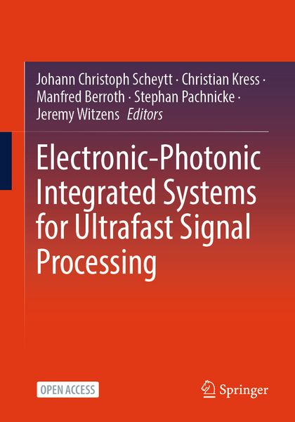 Produktbild: Electronic-Photonic Integrated Systems for Ultrafast Signal Processing