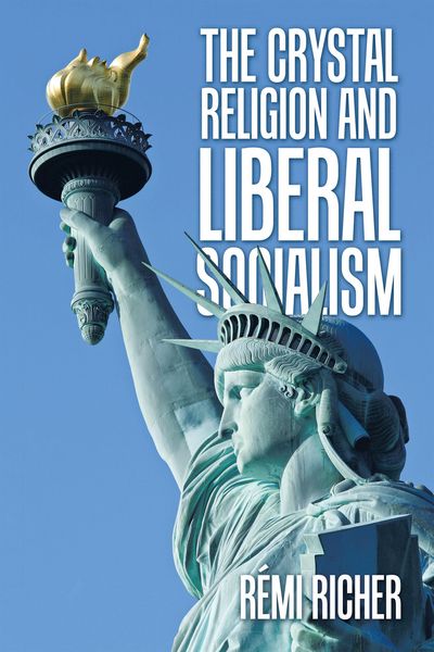 Produktbild: The Crystal Religion and Liberal Socialism