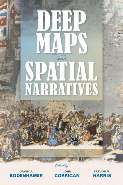Produktbild: Deep Maps and Spatial Narratives